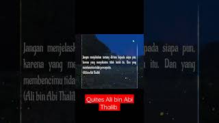 Ali bin Abi Thalib#allahbersamakita#katakatabijak#sahabatnabi#amirulmukminin