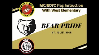 MJHS MCJROTC with West Elementary "Colors Crew" for Flag training.