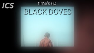 Black Doves | Time's Up #rbmusic #rb