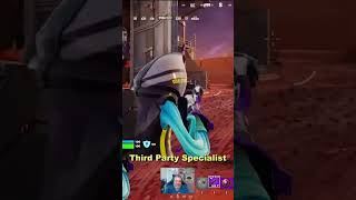 Third Party Specialist  #fortnite  #fortniteclips #fortnitezerobuild #chapter5 #season4