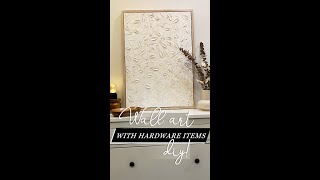 DIY WALL ART USING HARDWARE STORE ITEMS!