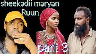 maryan ruun part 3