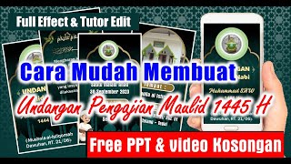 CARA MEMBUAT VIDEO UNDANGAN PENGAJIAN DIGITAL || MAULID NABI MUHAMMAD SAW 1445 H