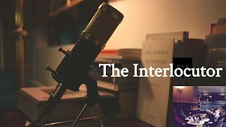 The Interlocutor Ep1 - The Last Poets - Being A Man