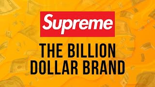 How Supreme became a Billion Dollar Brand