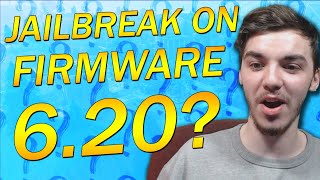 "Can you Jailbreak a PS4 on 6.20" PS4 JAILBREAK QUESTIONS