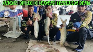 KALO MAU DAPAT IKAN KURO BABON, MANCING AJA DI BAGAN TANJUNG KAIT AJA