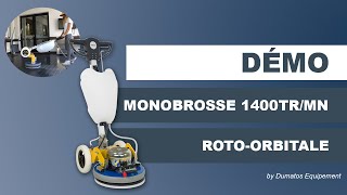 Mono-brosse roto-orbitale Ø430mm 1400tr/mn - DUMATOS EQUIPEMENT