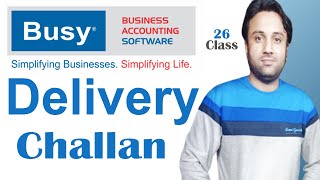 How To Make Delivery Challan In BUSY Software |GRN/BILL Process |