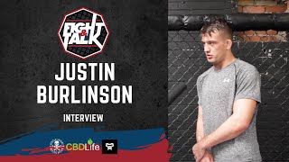 JUSTIN BURLINSON ON PROBELLUM BOUT, SPARRING DARREN TILL, MOVE TO TFT, OUT OF CONTACT WITH BELLATOR