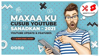 MAXAA KU CUSUB YOUTUBE - 2021