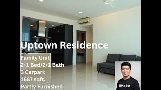 Uptown Residence Family Unit | 2+1 Bed/2+1 Bath | 3 Carpark | 1687 sqft. | Partly Furnished