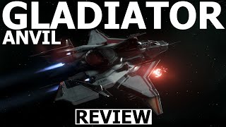 Star Citizen 3.24.3 - 10 Minutes More or Less Ship Review - ANVIL GLADIATOR