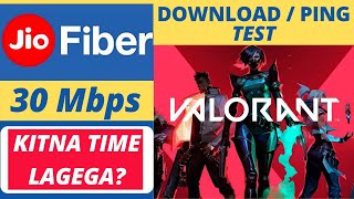 JIO FIBER 30 Mbps VALORANT PING / DOWNLOAD SPEED TEST