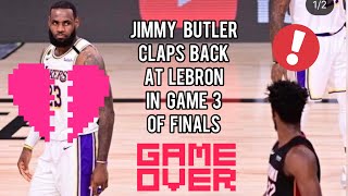 Jimmy Butler Claps Back at Lebron in Game 3 of Finals