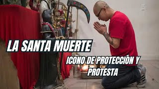 Guardiana de los Marginados: La Santa Muerte y su Creciente Seguimiento en México/The holy dead