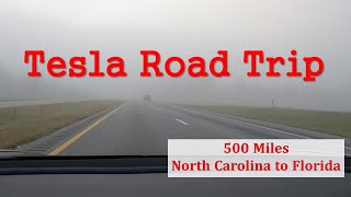 Tesla Road Trip - 500 Miles to Florida from North Carolina