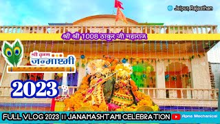 Krishna janamashtami celebration Jaipur | govind devji Jaipur vlog | Invitation |@apnamechanical