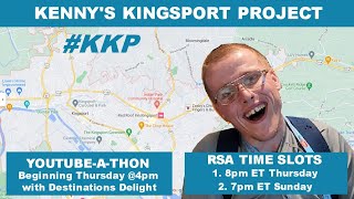 Kenny's Kingsport Project #KKP Youtube-A-Thon