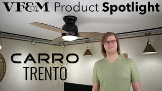 Carro Trento Smart Ceiling Fan Review | VF&M Product Spotlight