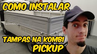 Como Instalar as Tampas na Kombi Pickup (parte 1)