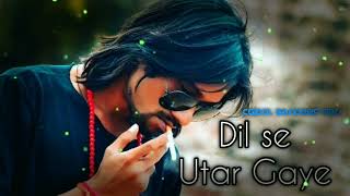 Dil Se Utar Gaye Song Cover Cgidolsandeeprao Raj Barman HQ Quality #latestsong #viral #songof 2022