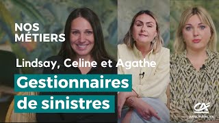 Céline, Lindsay et Agathe, gestionnaires de sinistres chez Crédit Agricole Assurances