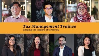 Tax Management Trainee: Shaping the leaders of tomorrow