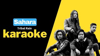 "SAHARA" Karaoke - Tribal Rain | Hamro Karaoke