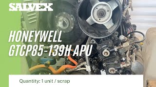 Virtual Product Inspection at Salvex - PN: 380564-11-1 Honeywell GTCP85-139H APU (1 Unit / Scrap)