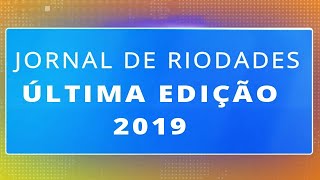 ULTIMA EDIÇAO DO JORNAL DE RIODADES