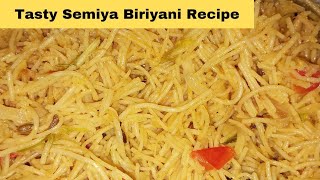 Semiya Biriyani in Tamil | Vermicelli | Indian Recipe