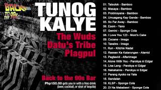 Tunog Kalye All Time Favorite Non Stop - Siakol, Grin Department, Yano - OPM Tunog