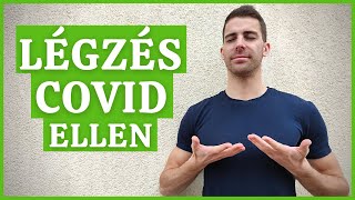 Légzőgyakorlat COVID ellen [Így készülhetsz fel a vírusra!]