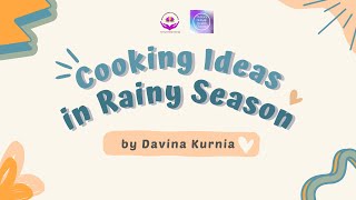 MHHC - Cooking Ideas in Rainy Seasons