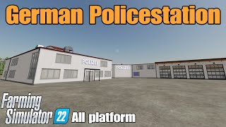 German Policestation / FS22 mod for all platforms