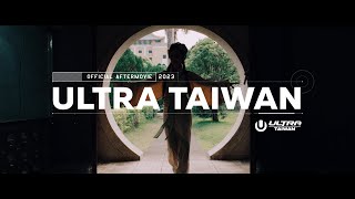 ULTRA TAIWAN 2023 (Official Aftermovie)