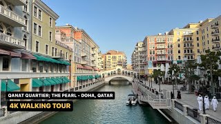 Street Walk | Qanat Quartier; Pearl - Doha; Qatar | Post FIFA World Cup’22 - February'23 | S01 E07