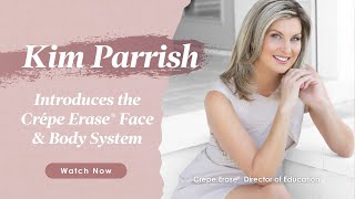 Kim Parrish, Director Of Education, Introduces The Crepe Erase System