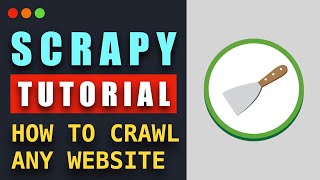 Scrapy Tutorial: How to Crawl & Scrape any website using Scrapy and Python