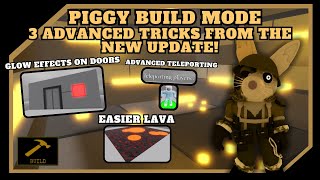 ➕️ | 3 Advanced Tricks You Can Make From The New Update! | Piggy: Build Mode