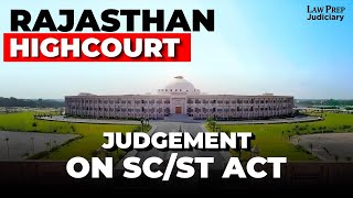 Rajasthan High Court Judgement On SC/ST Act | Complete Details | Law Prep Judiciary