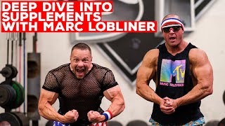 What Supplements You Should Be Taking With Marc Lobliner