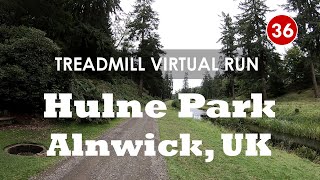 Treadmill Virtual Run 36: Hulne Park, Alnwick, UK