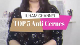 TOP 5 Anticernes II  أحسن 5 خافي الهالات السوداء