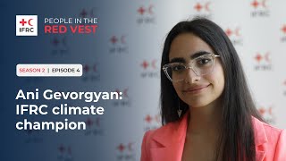 Local youth & communities key in global climate agenda: IFRC's Ani Gevorgyan.