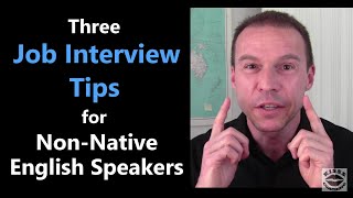 How to Not Be Nervous During a Job Interview - Job Interview Tips for Non-Native English Speakers