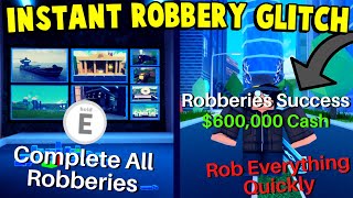 Brand New Instant Robbery Glitch In Jailbreak! How To Instantly Complete Any Robbery In Seconds!