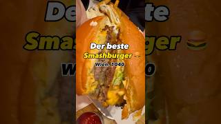 Der beste Smashburger Wien