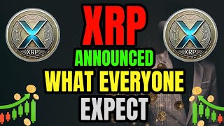 XRP NEWS : XRP JUST ANNOUNCED WHAT EVERYONE EXPECT XRP TO $10 SOON ! XRP BIGGEST NEWS TODAY'S